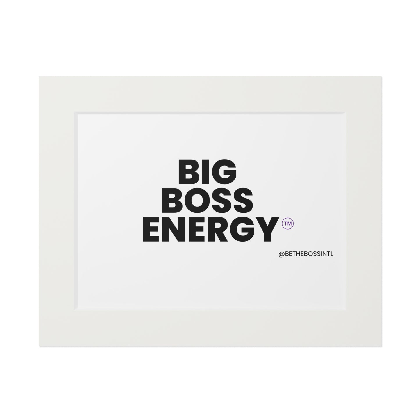 Big Boss Energy Wall Print, Black Font