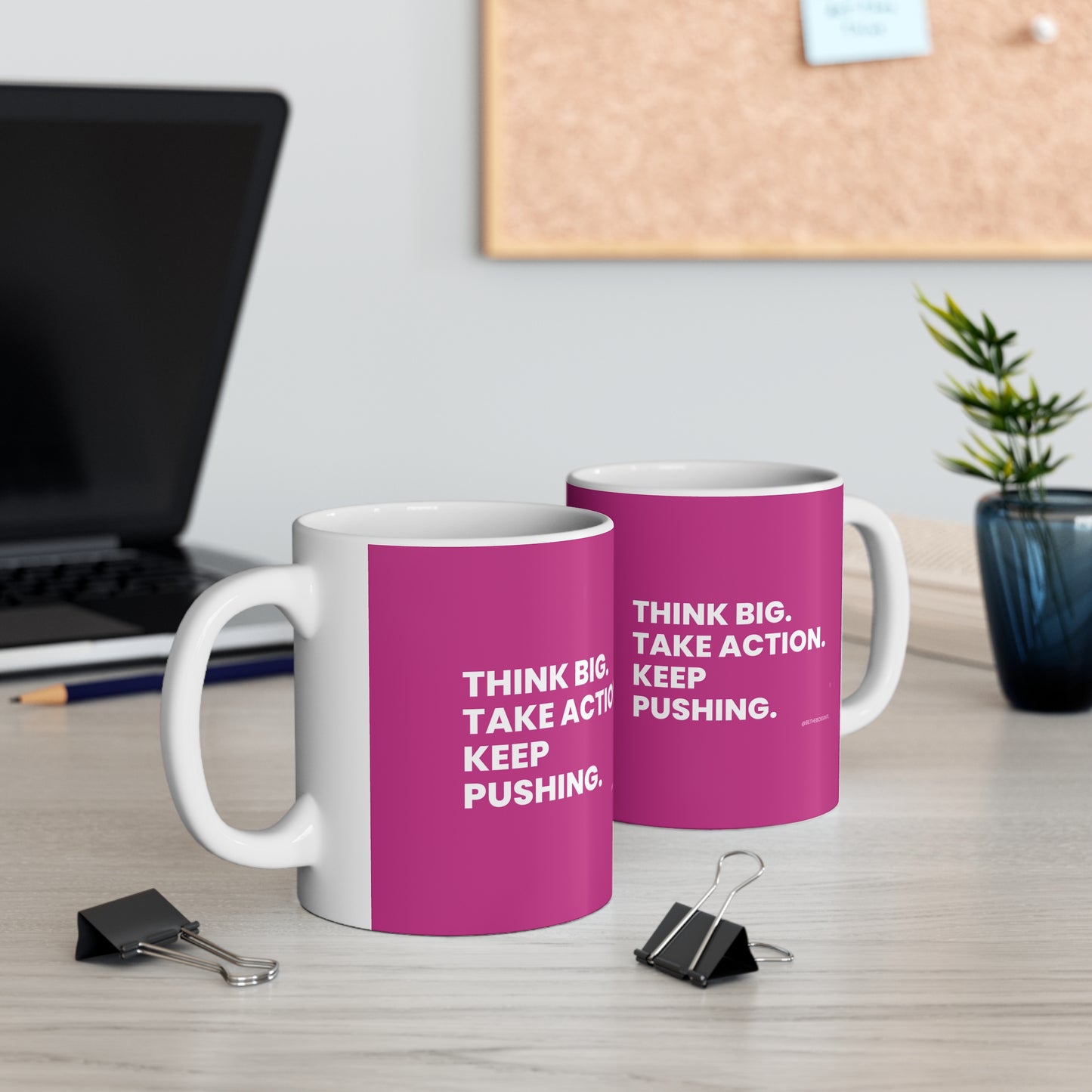 Copy of Think Big Ceramic Coffee Cups, 11oz, 15oz