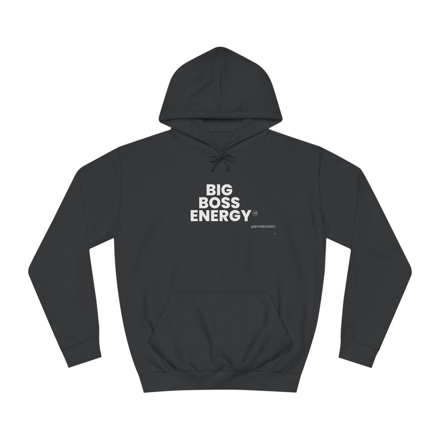 Big Boss Energy Unisex College Hoodie