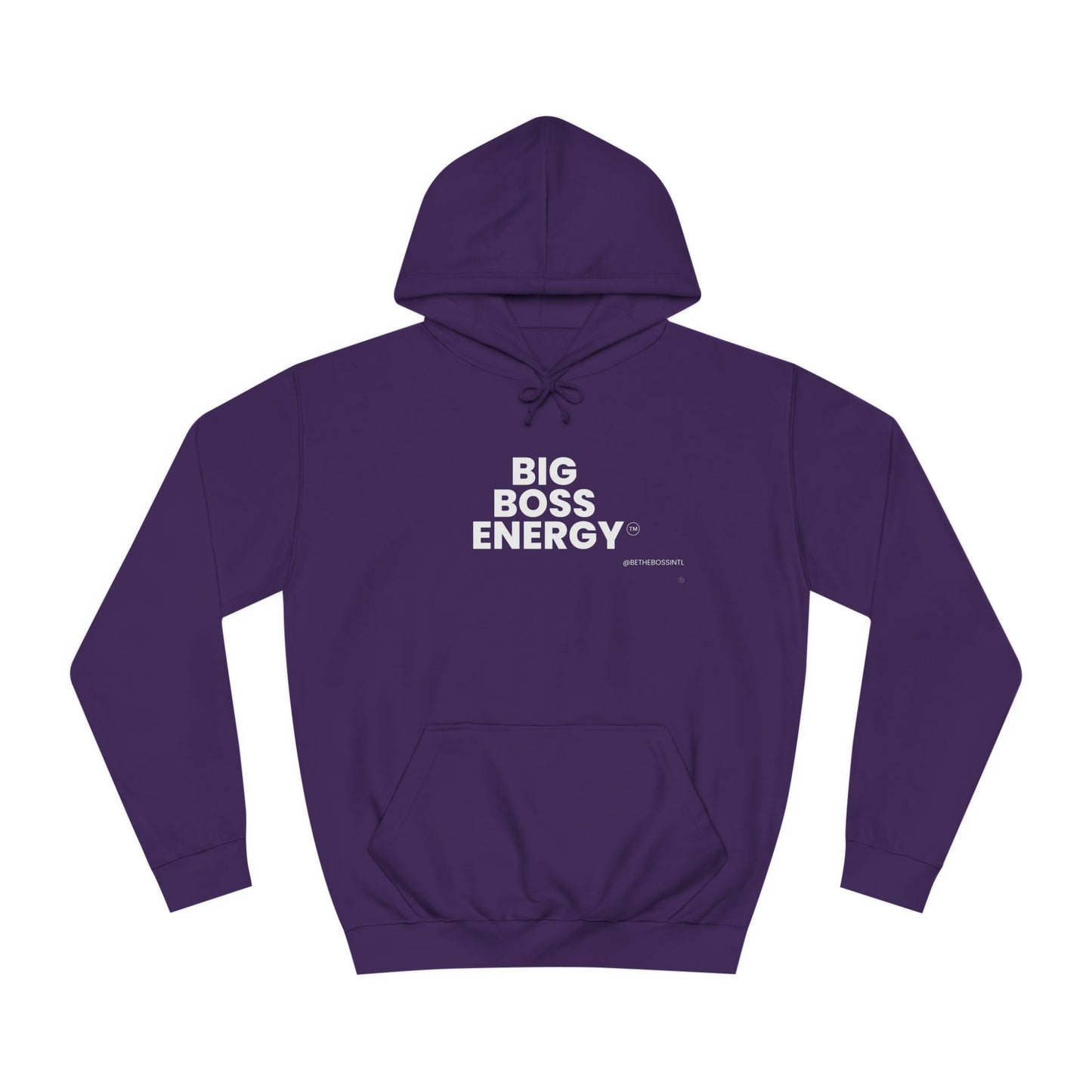 Big Boss Energy Unisex College Hoodie