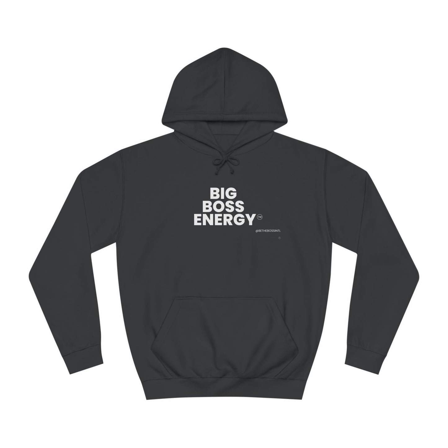 Big Boss Energy Unisex College Hoodie